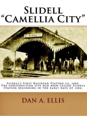 Slidell - Camellia City