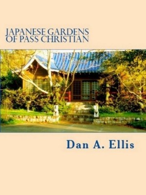 Japanese Gardens - Pass Christian